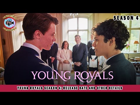 Young Royals Season 3 Release Date Updates and Other Details