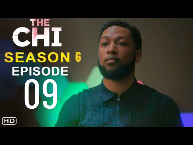 The Chi Season 6 Episode 9 Release Date Updates and Other Details