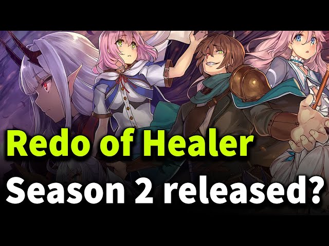 Redo Of Healer Season 2 Release Date Updates and Other Details