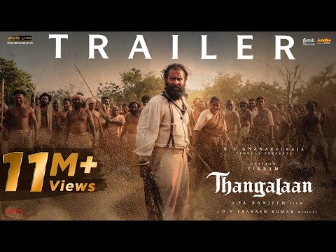 Thangalaan - Trailer (Tamil) | Chiyaan Vikram | K E Gnanavelraja | Pa Ranjith | G V Prakash Kumar