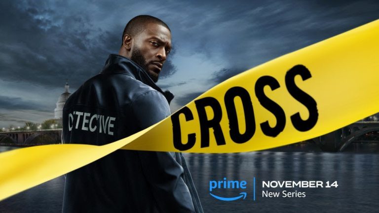 Amazon Prime's New Series 'Cross' Announces Premiere Date