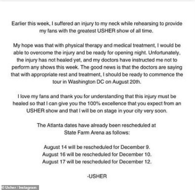 Usher earlier this month released a statement explaining how he had to postpone a trio of shows