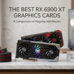 10 Best RX 6900 XT Graphics Cards in 2026